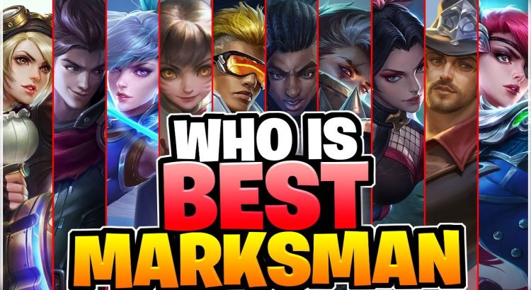 Top 5 Hero Marksman Mobile Legends