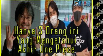Cuma 3 Orang Tahu Ending One Piece, Salah Satunya Sudah Tiada! Siapa Mereka?